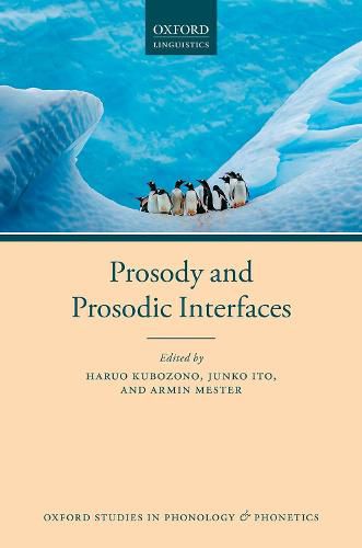 Cover image for Prosody and Prosodic Interfaces