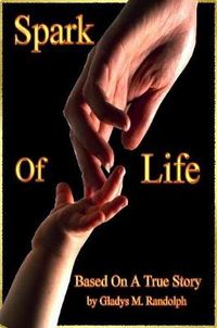 Cover image for Spark of Life