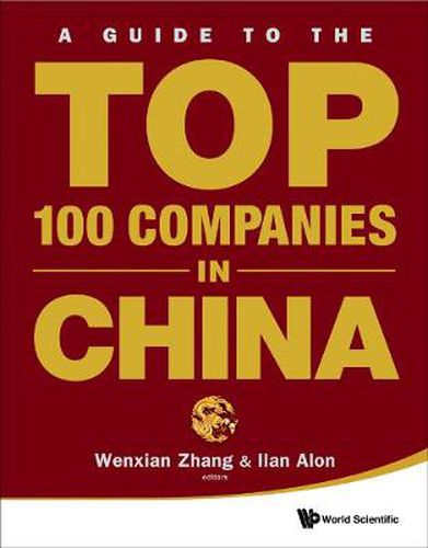 Cover image for Guide To The Top 100 Companies In China, A