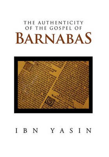 Cover image for The Authenticity of the Gospel of Barnabas