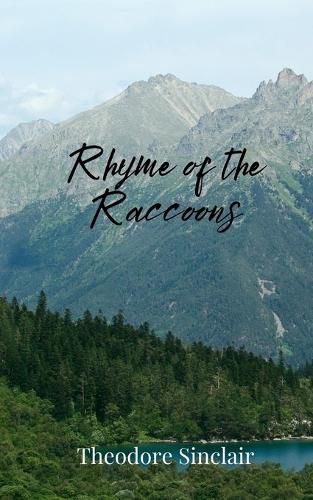 Cover image for Rhyme of the Raccoons