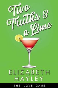 Cover image for Two Truths & a Lime