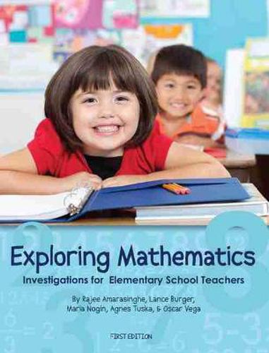 Cover image for Exploring Mathematics: Investigations for Elementary School Teachers