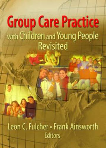 Cover image for Group Care Practice with Children and Young People Revisited