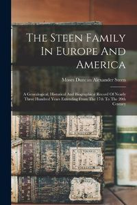 Cover image for The Steen Family In Europe And America