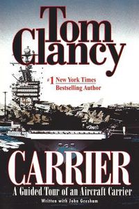 Cover image for Carrier: A Guided Tour of an Aircraft Carrier