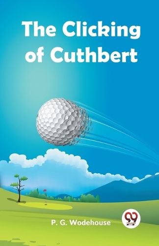 Cover image for The Clicking of Cuthbert (Edition2023)