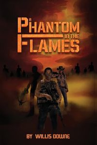 Cover image for A Phantom In The Flames