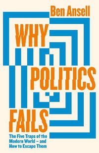 Cover image for Why Politics Fails
