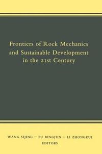 Cover image for Frontiers of Rock Mechanics and Sustainable Development in the 21st Century