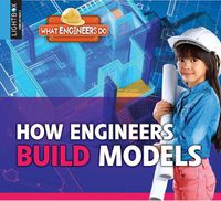 Cover image for How Engineers Build Models