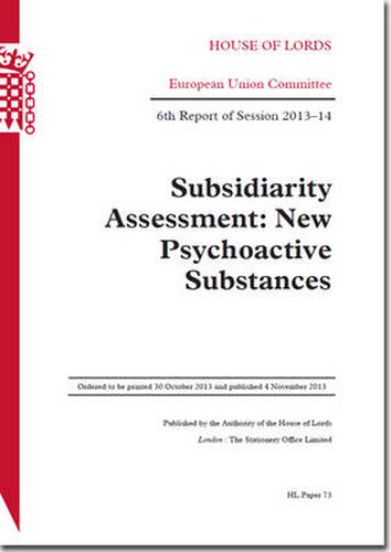 Subsidiarity assessment: new psychoactive substances, 6th report of session 2013-14