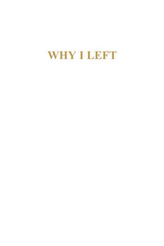 Cover image for Why I Left