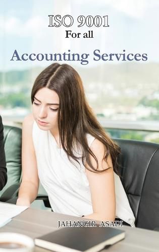 Cover image for ISO 9001 for all Accounting Services: ISO 9000 For all employees and employers