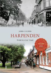 Cover image for Harpenden Through Time