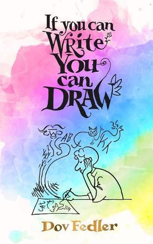 Cover image for If you can write you can draw