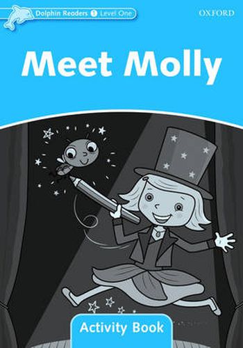 Cover image for Dolphin Readers Level 1: Meet Molly Activity Book