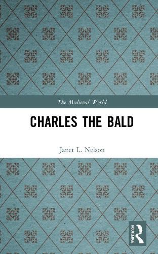 Cover image for Charles The Bald