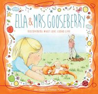 Cover image for Ella and Mrs Gooseberry