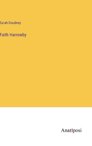 Cover image for Faith Harrowby