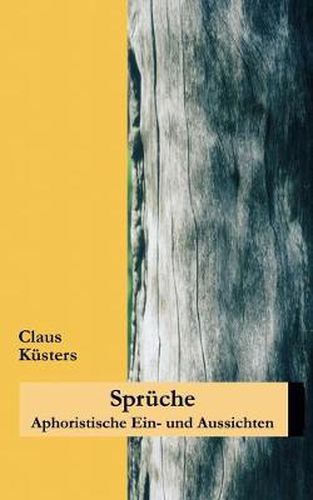 Cover image for Spruche: Aphoristische Ein- und Aussichten