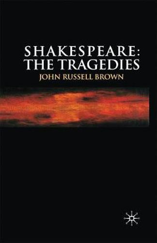 Cover image for Shakespeare: The Tragedies