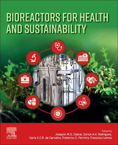 Cover image for Bioreactors for Health and Sustainability