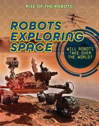 Cover image for Robots Exploring Space