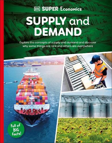 Cover image for DK Super Economics Supply and Demand