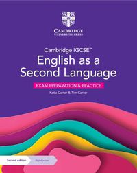 Cover image for Cambridge IGCSE (TM) English as a Second Language Exam Preparation and Practice with Digital Access (2 Years)
