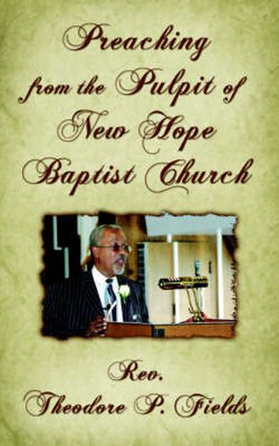 Cover image for Preaching from the Pulpit of New Hope Baptist Church