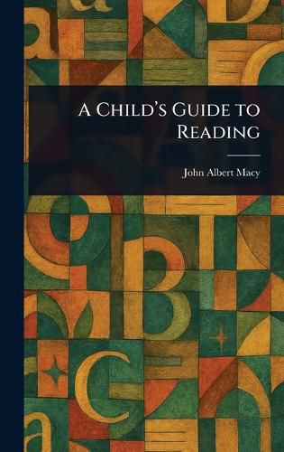 Cover image for A Child's Guide to Reading