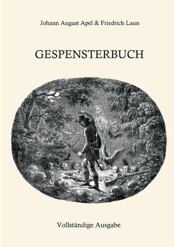 Gespensterbuch: Vollstandige Ausgabe