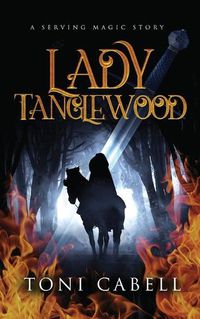 Cover image for Lady Tanglewood: A Novella