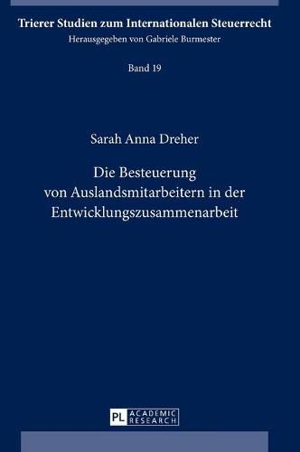 Cover image for Die Besteuerung Von Auslandsmitarbeitern in Der Entwicklungszusammenarbeit