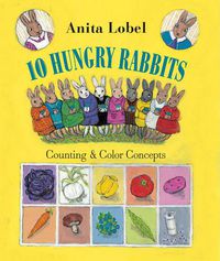 Cover image for 10 Hungry Rabbits: Counting and Colour Concepts