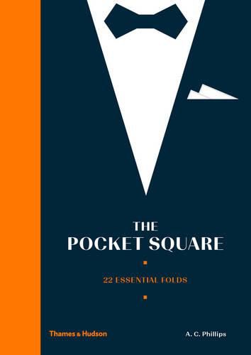 Cover image for The Pocket Square: 22 Essential Folds