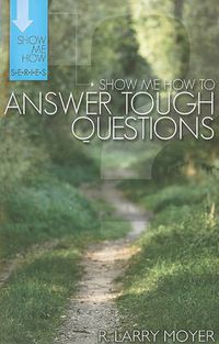 Cover image for Show Me How to Answer Tough Questions