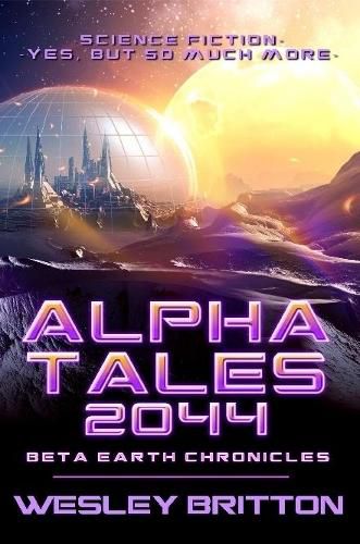 Cover image for Alpha Tales 2044