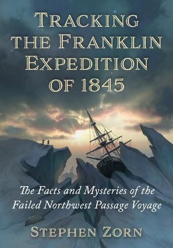 Cover image for Tracking the Franklin Expedition of 1845