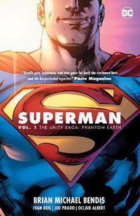 Cover image for Superman Vol. 1: The Unity Saga: Phantom Earth