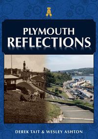 Cover image for Plymouth Reflections