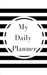 Cover image for My Daily Planner - Planning My Day - Gold Black Strips Cover