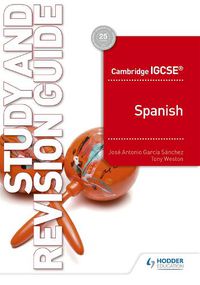 Cover image for Cambridge IGCSE (TM) Spanish Study and Revision Guide