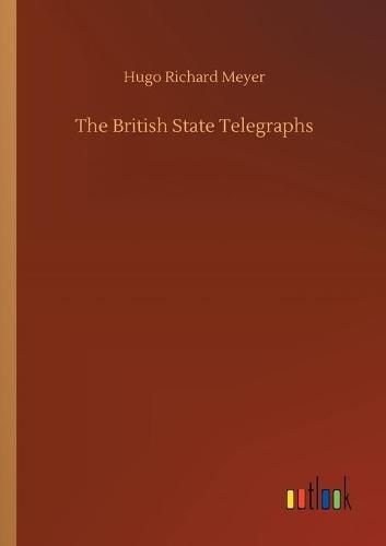 Cover image for The British State Telegraphs