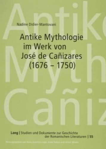 Cover image for Antike Mythologie Im Werk Von Jose de Canizares (1676-1750)