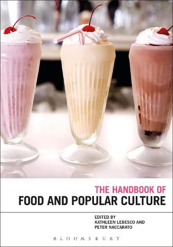 Cover image for The Bloomsbury Handbook of Food and Popular Culture