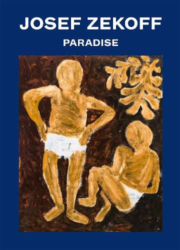 Cover image for Josef Zekoff: Paradise