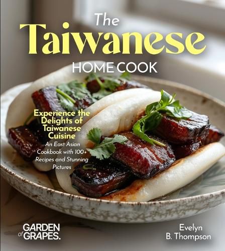 Cover image for The Taiwanese Home Cook
