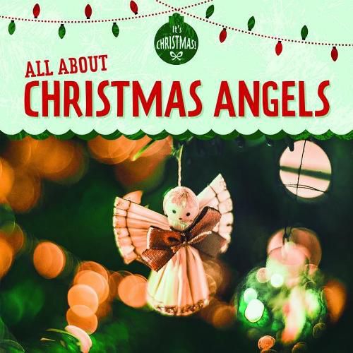 All about Christmas Angels